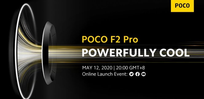 搭载骁龙865？小米POCO F2 Pro官宣：5月12日发布
