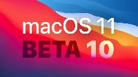 macOS Big Sur第十个开发者Beta发布：正式版何时发？