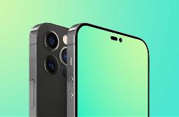 iPhone 15彻底放弃刘海屏，采用打孔屏，2023年推出