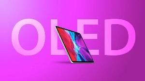 苹果供应商为第二代OLED IPad机型开发显示屏