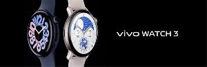 vivo Watch 3手表首发搭载蓝河OS
