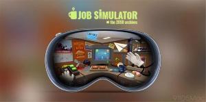 VR 游戏《工作模拟器》登陆苹果 Vision Pro