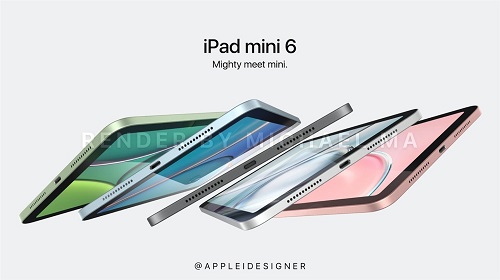 苹果 iPad mini6 染图：新增五种配色，A14处理器成最大亮点