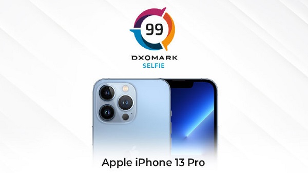 DXOMARK发布iPhone13 Pro自拍评测，自拍得分99