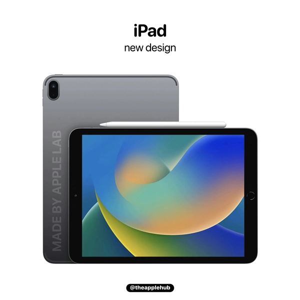 新款iPad外观图曝光：五年来首次改款