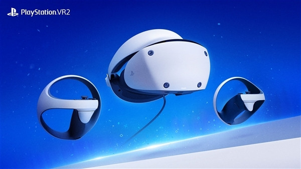 国行PS VR2开启预售：定金100元，到手价4499元