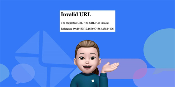 用户反馈近期访问苹果官方支持页面，出现“无效 URL”和“你请求的 URL 是无效的”错误提醒