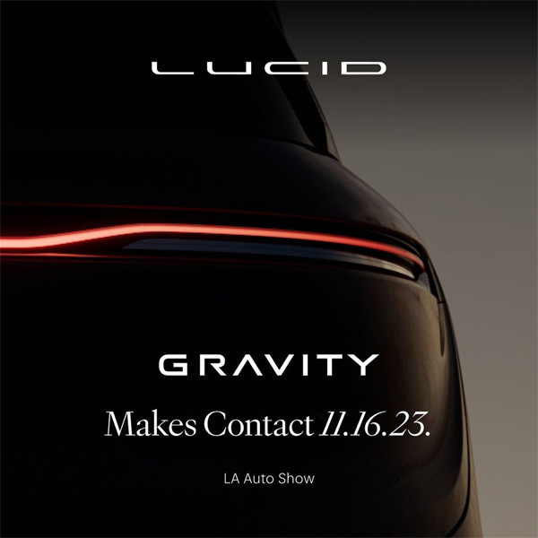美国造车新势力 Lucid 首款纯电 SUV 车型 Lucid Gravity 将在 11 月 16 日亮相