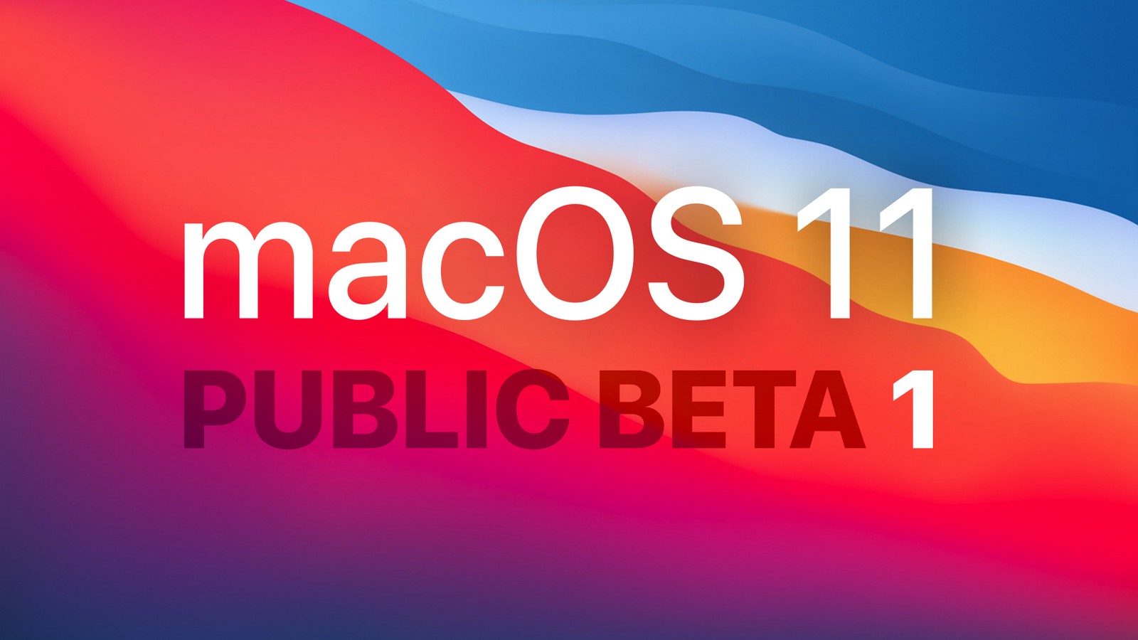 macOS 11 Big Sur Beta更新内容有哪些