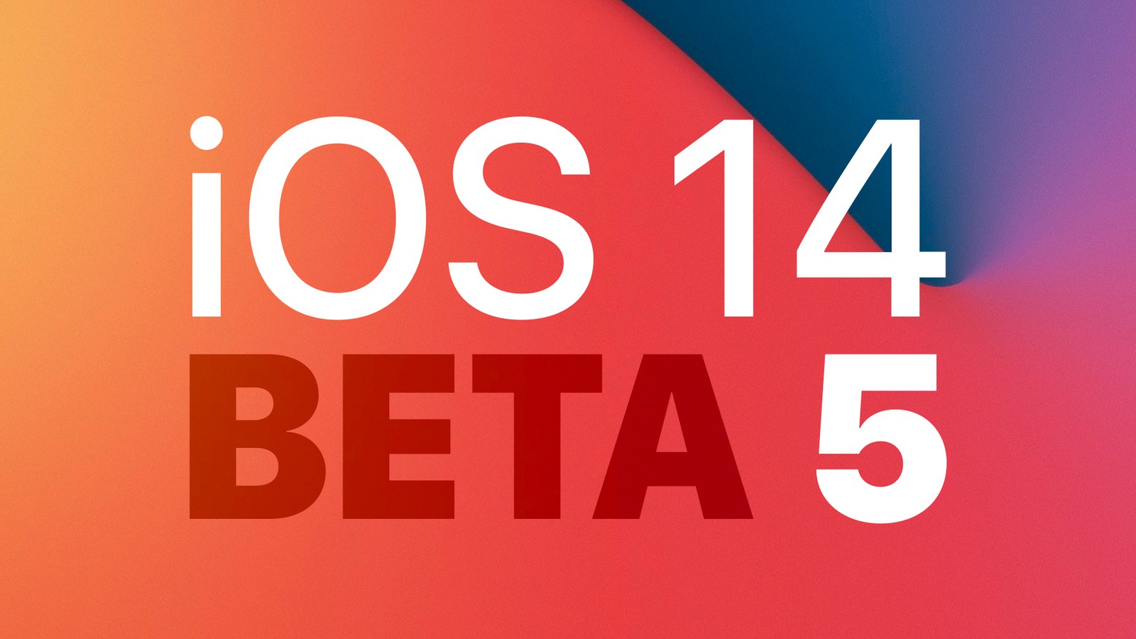 iOS14Beta5更新了什么
