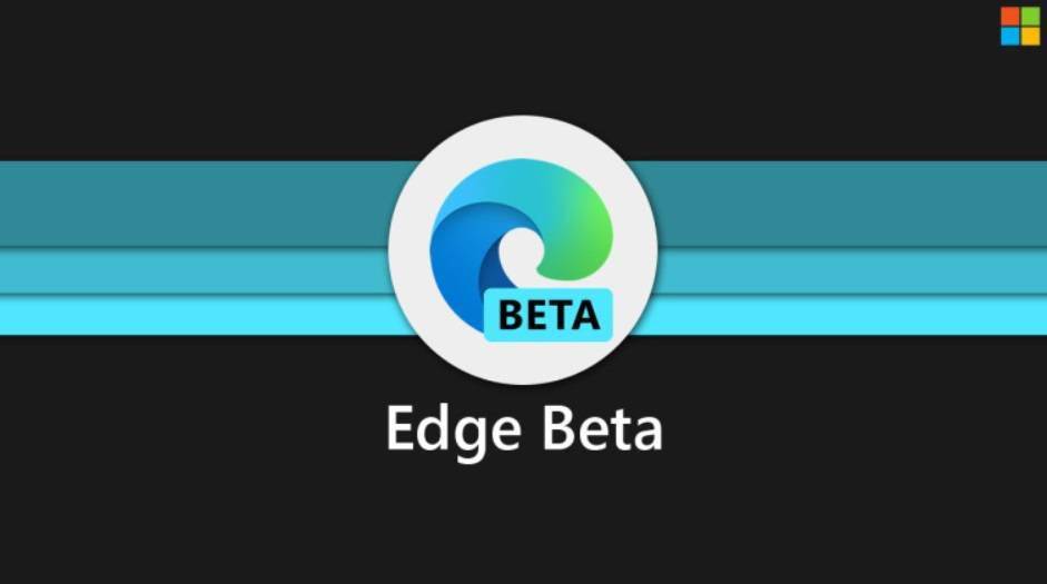 微软 Edge 浏览器 Beta 通道首个 89 版本发布