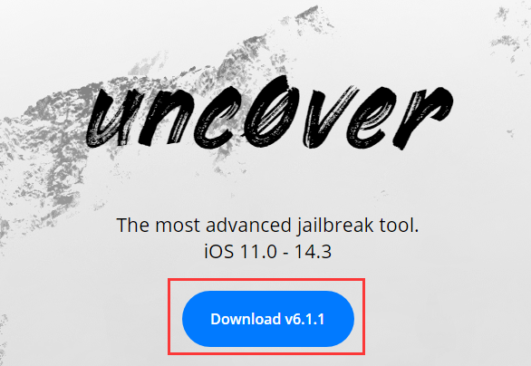 Unc0ver v6.1.1发布：iOS 14.3以下iPhone均可越狱