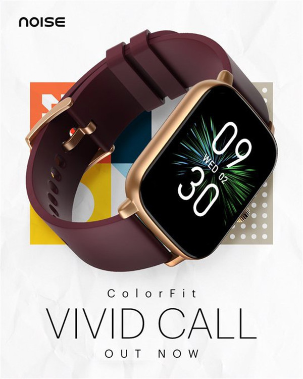 Noise 在印度推出智能手表 ColorFit Vivid Call，售价 1299 印度卢