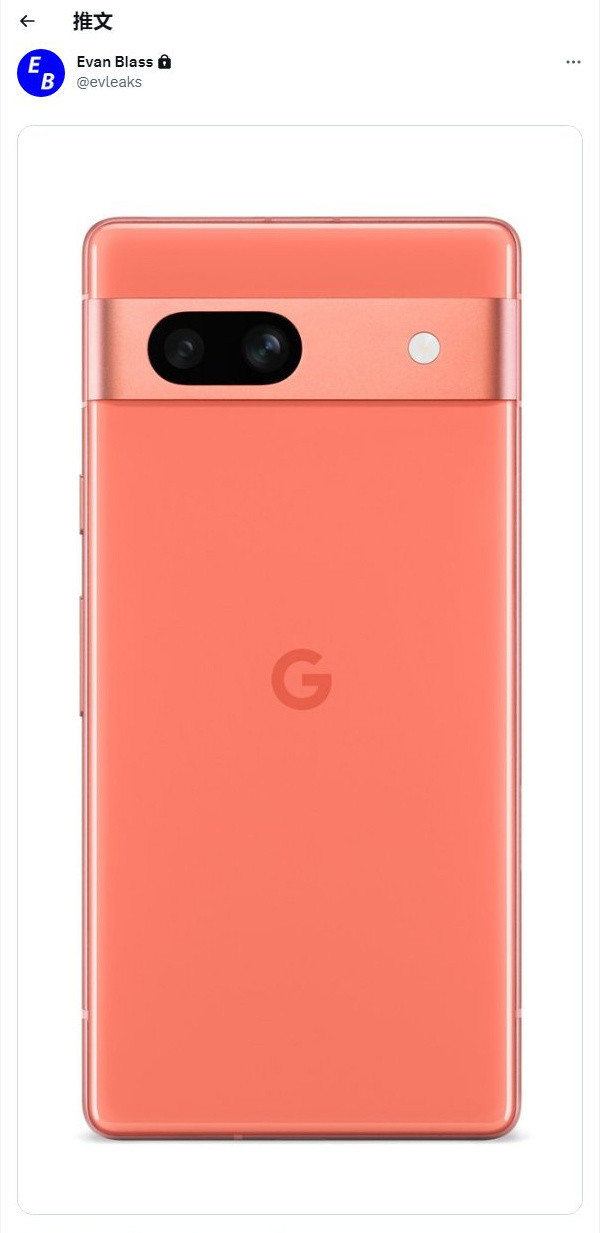 谷歌 Pixel 7a 手机四种颜色曝光