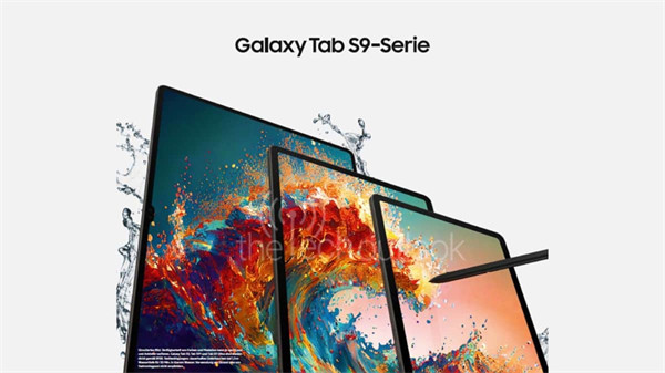 三星 Galaxy Tab S9 系列平板电脑规格曝光：采用Dynamic AMOLED 2X 屏幕